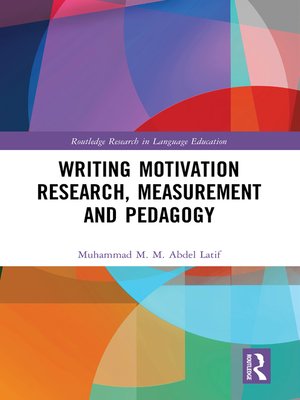 cover image of Writing Motivation Research, Measurement and Pedagogy